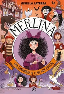 Portada de Merlina: una compañera de clase muy especial