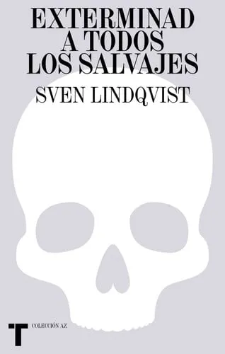 Portada de Exterminad a todos los salvajes