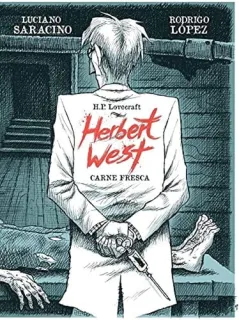 Portada de Herbert West: carne fresca