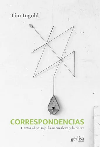 Portada de Correspondencias: cartas al paisaje, la naturaleza y la tierra