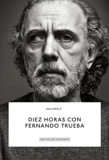 Portada de Diez horas con Fernando Trueba: una conversación con Luis Martínez