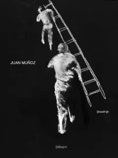 Portada de Juan Muñoz: dibujos : 1982-2000