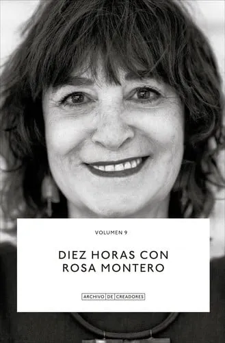 Portada de Diez horas con Rosa Montero: una conversación con Antonio Lucas