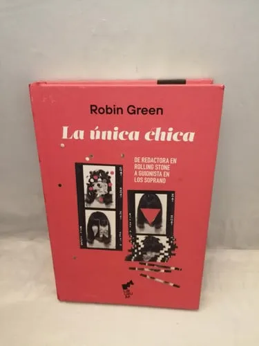 Portada de La única chica: de redactora en Rolling Stone a guionista en Los Soprano