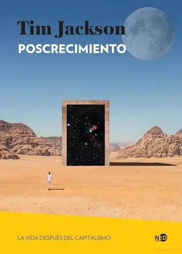 Portada de Poscrecimiento: la vida después del capitalismo