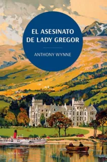 Portada de El asesinato de Lady Gregor: un misterio escocés