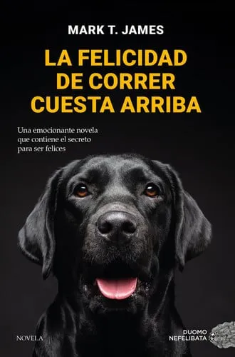 Portada de La felicidad de correr cuesta arriba