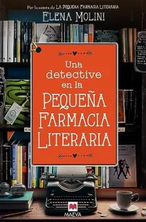 Portada de Una detective en la pequeña farmacia literaria