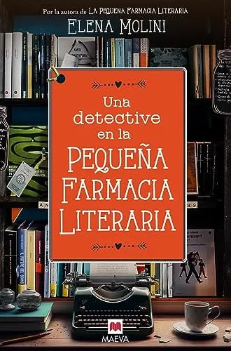 Portada de Una detective en la pequeña farmacia literaria
