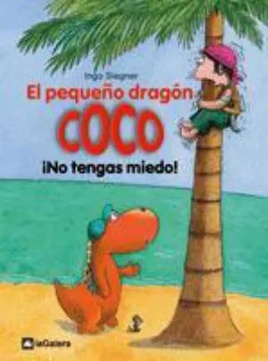 Portada de El pequeño dragón Coco: ¡no tengas miedo!