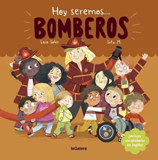 Portada de Hoy seremos... bomberos