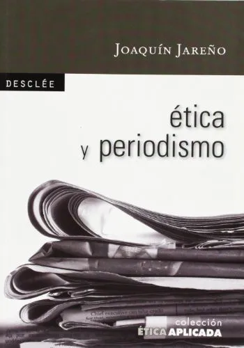 Portada de Ética y periodismo