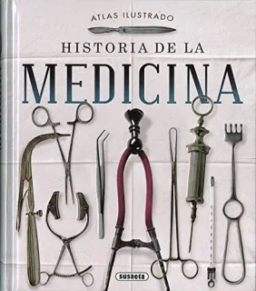 Portada de Historia de la medicina: atlas ilustrado