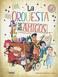 Portada de La orquesta de mis amigos