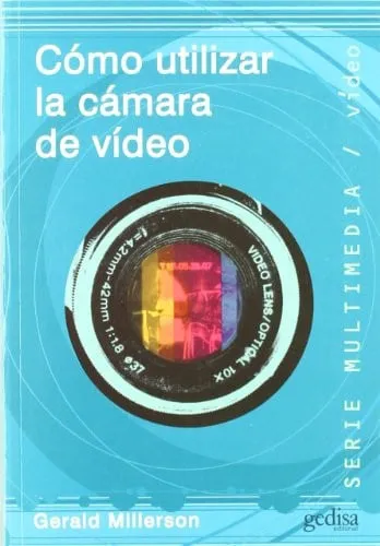 Portada de Cómo utilizar la cámara de vídeo