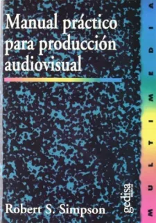 Portada de Manual práctico para producción audiovisual