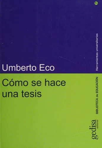 Portada de Cómo se hace una tesis: técnicas y procedimientos de estudio, investigación y escritura