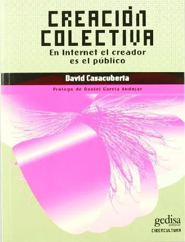 Portada de Creación colectiva: en Internet el creador es el público