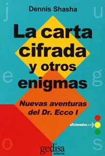 Portada de La Carta Cifrada y Otros Enigmas Nuevas Aventuras Del Dr.Ecco