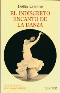 Portada de El indiscreto encanto de la danza