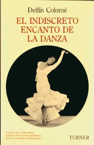 Portada de El indiscreto encanto de la danza