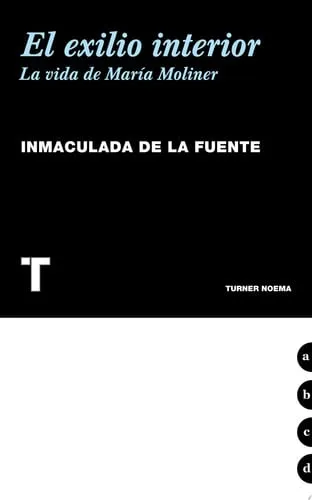 Portada de El exilio interior: la vida de María Moliner