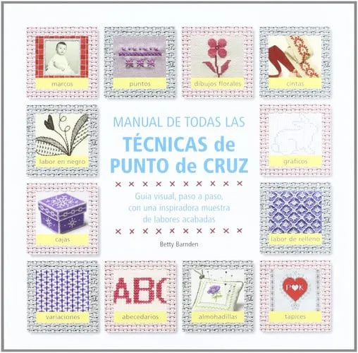 Portada de Tecnicas de Punto Cruz. Guia Visual Paso a Paso