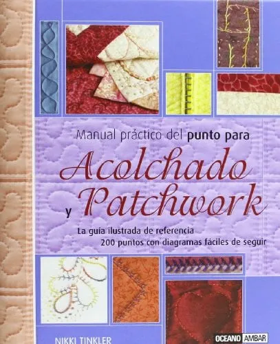 Portada de Manual práctico del punto para Acolchado y Patchwork 200 puntos con diagramas fáciles de seguir