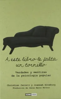 Portada de A este libro le falta un tornillo Un libro que modificará nuestra forma de pensar