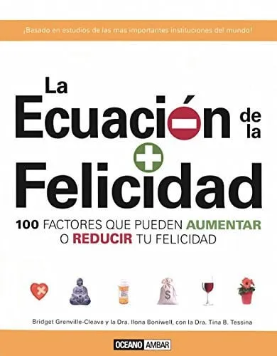 Portada de La ecuación de la felicidad Tú (+) este libro = serás más feliz