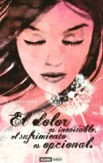Portada de El dolor es inevitable, el sufrimiento es opcional