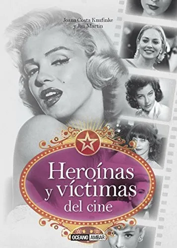 Portada de Heroínas y víctimas del cine