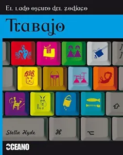 Portada de El lado oscuro del zodíaco. Trabajo