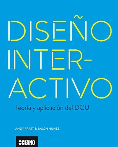 Portada de Diseño interactivo: teoría y aplicación del DCU