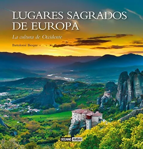 Portada de Lugares sagrados de Europa: la cultura de Occidente