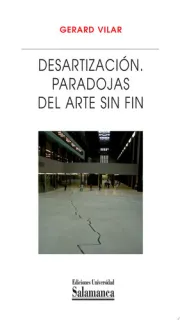 Portada de Desartización: paradojas del arte sin fin