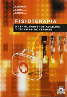 Portada de FISIOTERAPIA. Masajes, primeros auxilios y técnicas de vendaje (Bicolor)