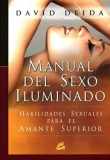 Portada de El manual del sexo iluminado: habilidades sexuales para el amante superior