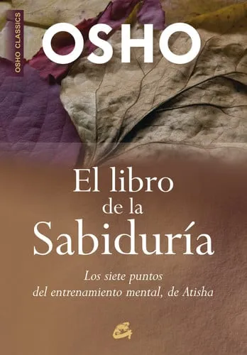 Portada de El Libro de la sabiduría Los siete puntos del entrenamiento mental, de Atisha