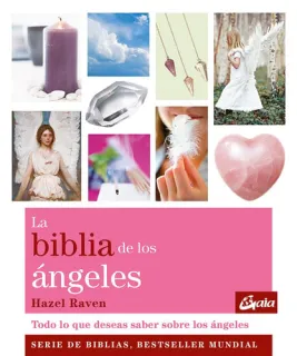 Portada de La biblia de los ángeles: todo lo que deseas saber sobre los ángeles