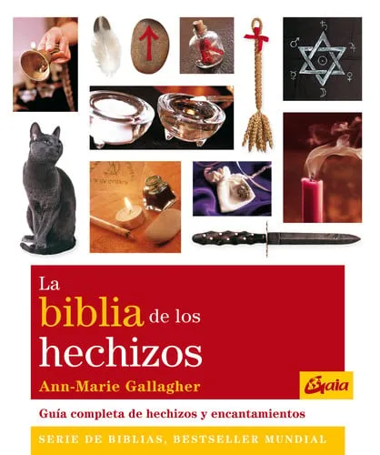 Portada de La biblia de los hechizos: guía completa de hechizos y encantamientos