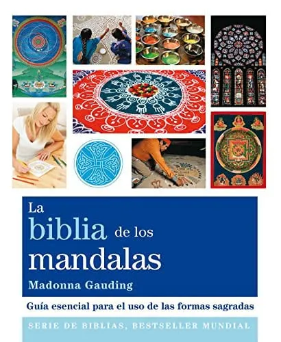Portada de La biblia de los mandalas: guía definitiva para el empleo de las formas sagradas