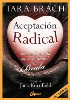 Portada de Aceptación radical: abrazando tu vida con el corazón de un buda