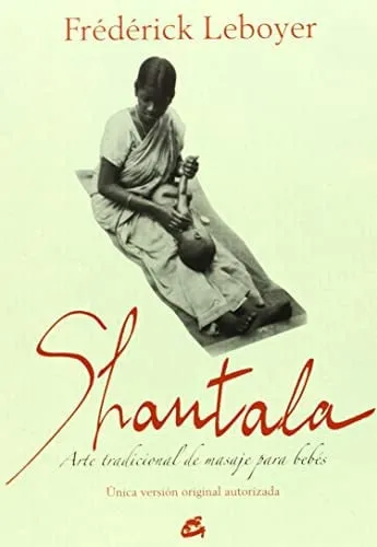 Portada de Shantala: arte tradicional de masaje para bebés