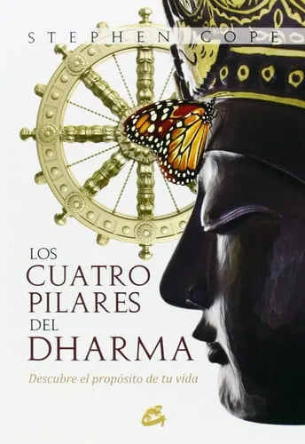 Portada de Los cuatro pilares del Dharma: descubre el propósito de tu vida