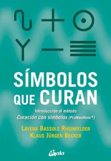Portada de Símbolos que curan: introducción al método Curación con símbolos (PraNeoHom®)