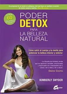 Portada de Poder detox para la belleza natural: cómo nutrir el cuerpo y la mente para potenciar la belleza interior y exterior