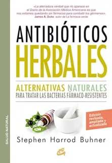 Portada de Antibióticos herbales: alternativas naturales para combatir las bacterias resistentes a los fármacos