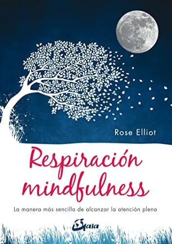 Portada de Respiración mindfulness: la manera más sencilla de alcanzar la atención plena