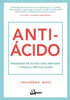 Portada de Antiácido: programa de 28 días para prevenir y curar el reflujo ácido